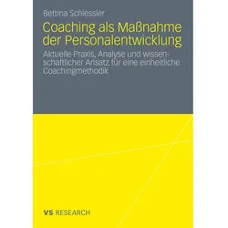 Coaching als Massnahme der Personalentwicklung, Fachbücher von Bettina Schiessler