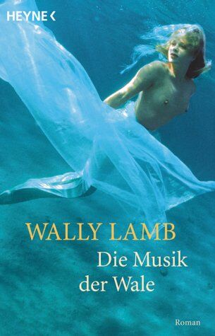 Wally Lamb - Die Musik der Wale - Preis vom 10.10.2026 11:48:34 h