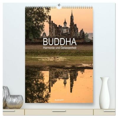 Buddha - Harmonie und Gelassenheit (hochwertiger Premium Wandkalender 2026 DIN A2 hoch), Kunstdruck in Hochglanz