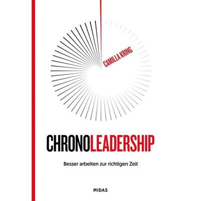 ChronoLeadership, Taschenbuch von Camilla Kring, Midas, 978-3-03876-563-9