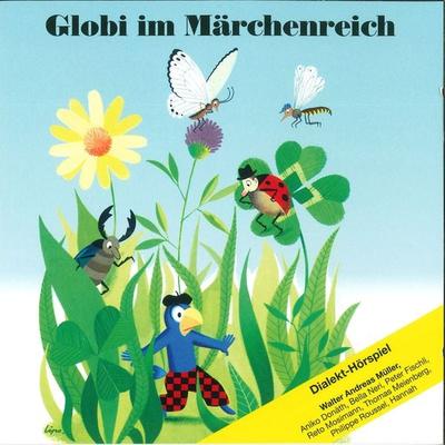 Globi im Märchenreich - , Audio, 7619949822289