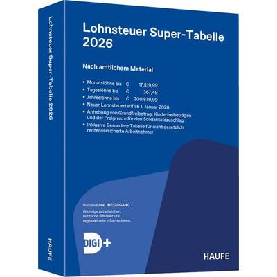 Lohnsteuer-Supertabelle 2026 inkl. Onlinezugang, Taschenbuch von , Haufe-Lexware, 978-3-648-19270-2