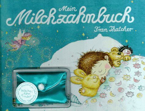 Kath Mellentin - Mein Milchzahnbuch - Preis vom 17.10.2026 19:25:27 h