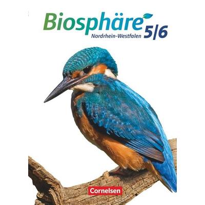 Biosphäre 5./6. Schuljahr. Schülerbuch. Sekundarstufe I Nordrhein-Westfalen, Gebundene Ausgabe von Martin-Wilhelm Post,Anke Brennecke,Karl-Wilhelm