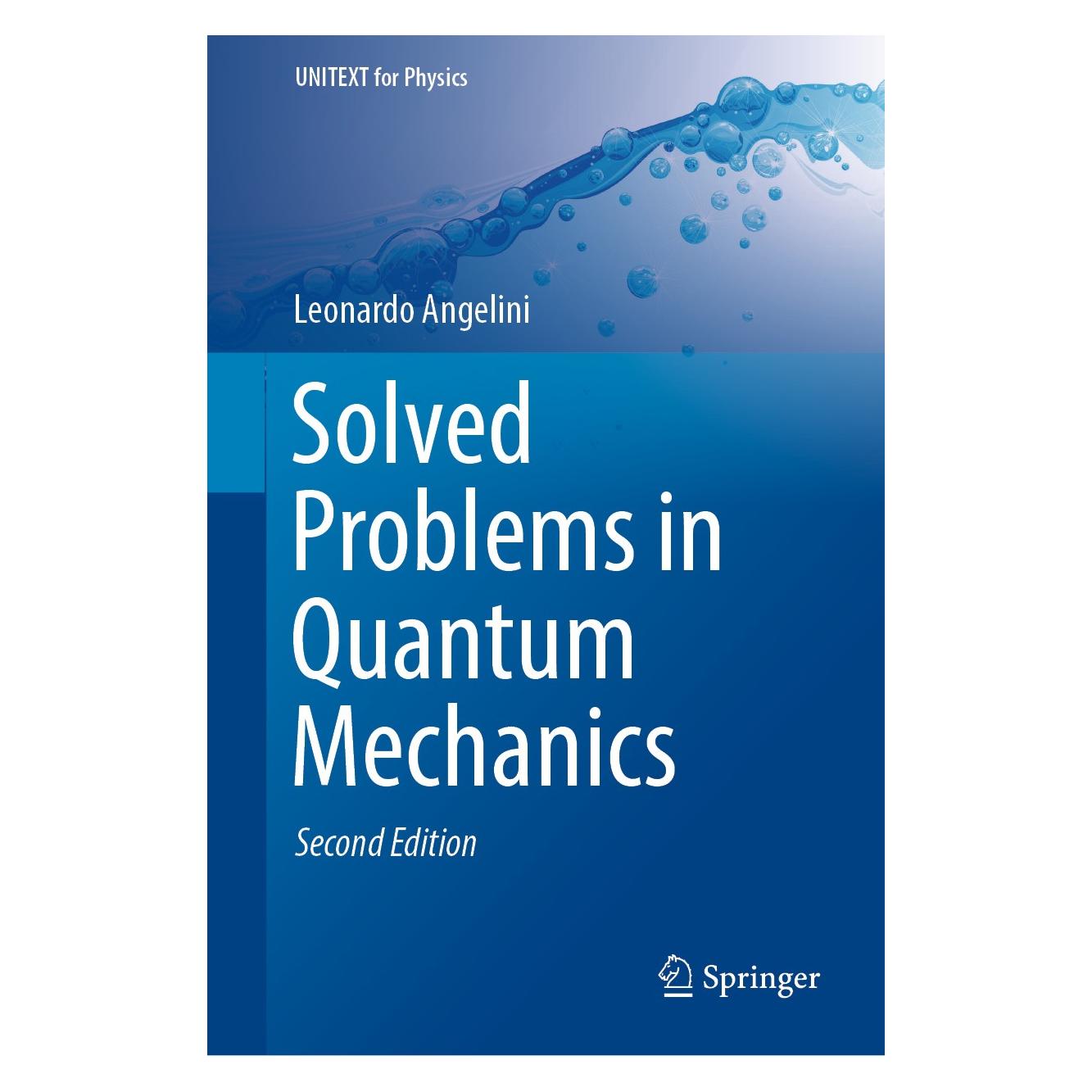 Springer Solved Problems in Quantum Mechanics (Englisch, Hardcover, Leonardo Angelini) (9783030184032)