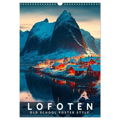 Lofoten - Old School Poster Style (Wandkalender 2027 DIN A3 hoch), CALVENDO Monatskalender
