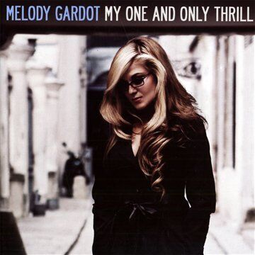 Melody Gardot - My One and Only Thrill (F Version Special) - Preis vom 10.10.2026 11:48:34 h