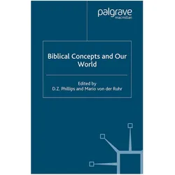 Biblical Concepts and our World, Fachbücher von D. Phillips, Mario Von der Ruhr, M. von der Ruhr