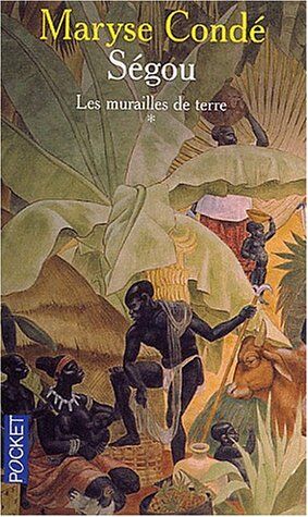 Conde - Ségou. Vol. 1. Les murailles de terre - Preis vom 13.10.2026 11:25:28 h