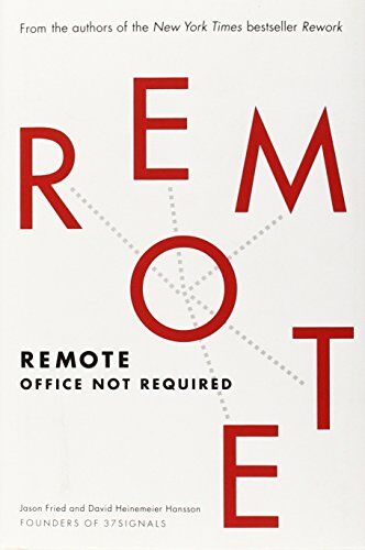 Jason Fried - Remote: Office Not Required - Preis vom 30.09.2026 22:30:23 h