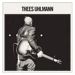 Grand Hotel van Cleef, Schallplatten, Thees Uhlmann (Thees Uhlmann)