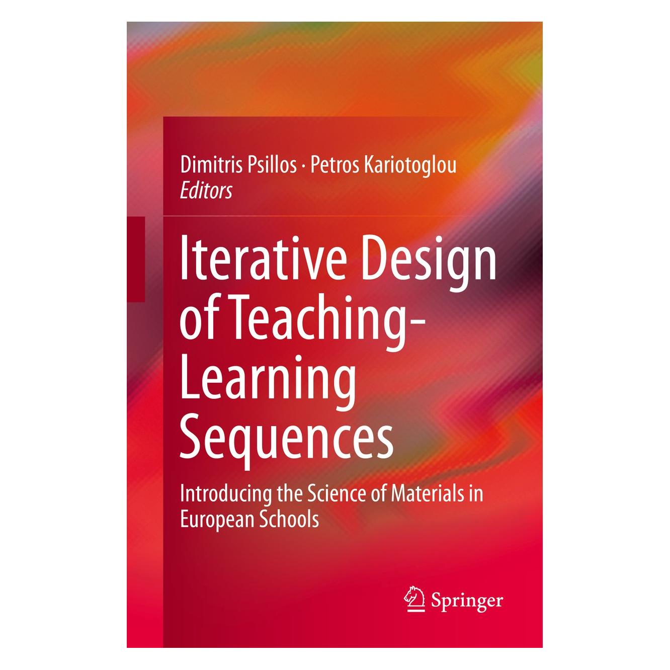 Springer Iterative Design of Teaching-Learning Sequences (Englisch, Hardcover, Dimitris Psillos, Petros Kariotoglou) (9789400778078)