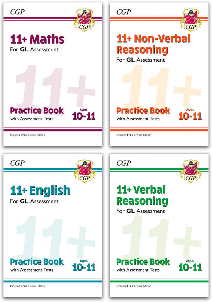 CGP Books 11+ GL Ages 10-11 Practice Book & Assessment Tests 4 Books Set: English, Maths, Verbal and Non-Verbal Reasoning