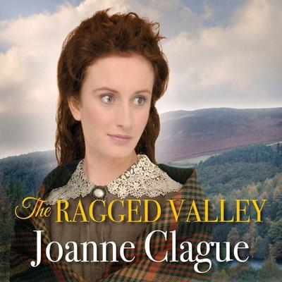 The Ragged Valley - Joanne Clague, Audio, 9781399129565