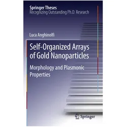 Self-Organized Arrays of Gold Nanoparticles, Fachbücher von Luca Anghinolfi