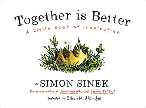 Simon Sinek - Together is Better: A Little Book of Inspiration - Preis vom 12.10.2026 11:37:12 h
