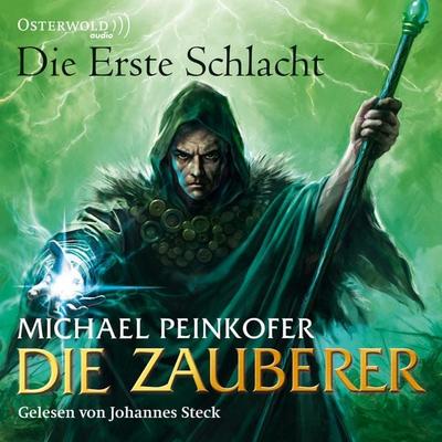Die Zauberer 2: Die Zauberer, Die erste Schlacht - Michael Peinkofer, Audio, 9783844900187