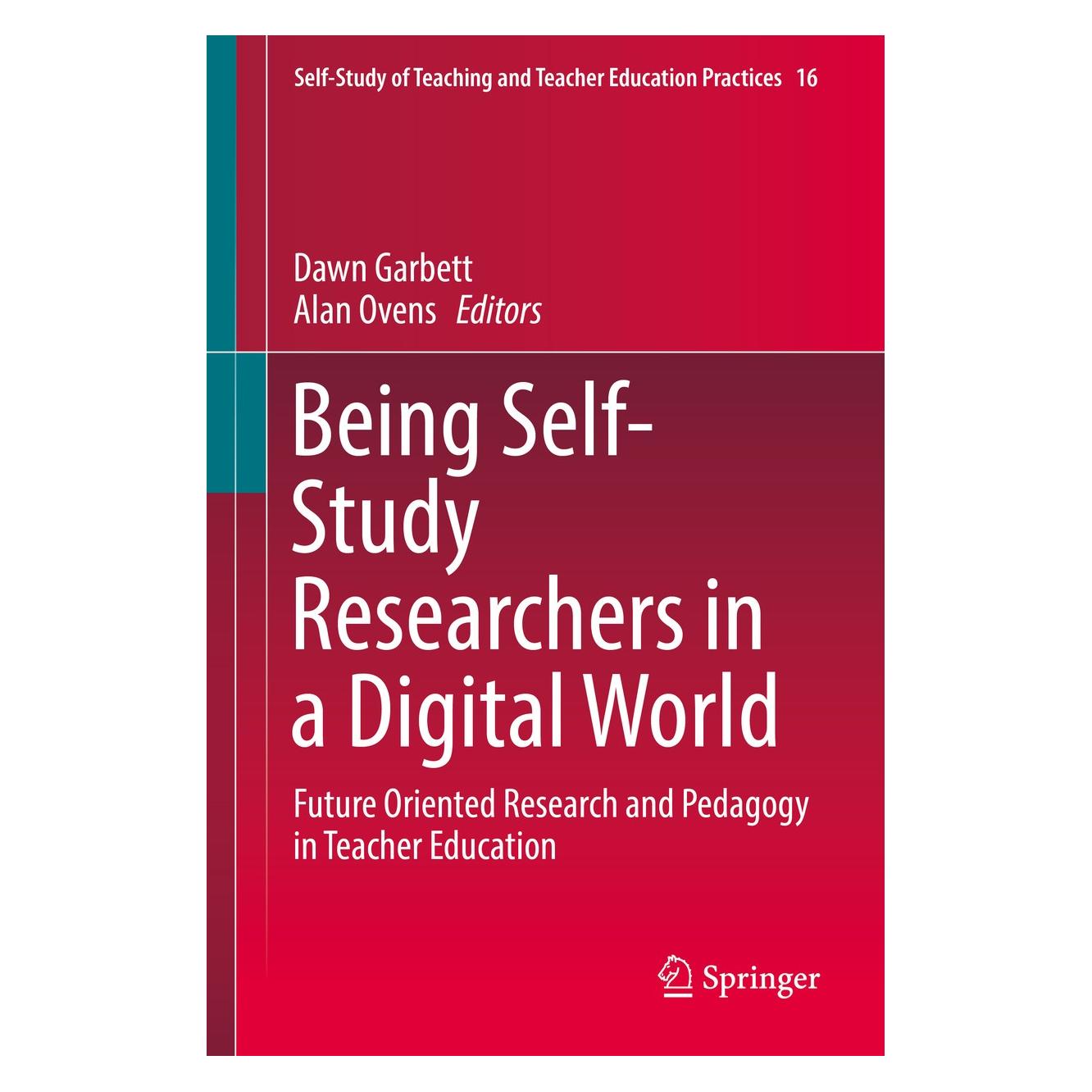 Springer Being Self-Study Researchers in a Digit (Englisch, Hardcover, Alan Ovens, Dawn Garbett) (9783319394763)