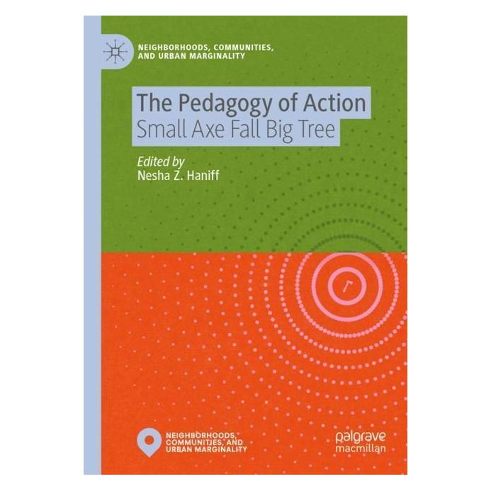 Springer The Pedagogy of Action (Englisch, Softcover, Nesha Z. Haniff) (56985641)