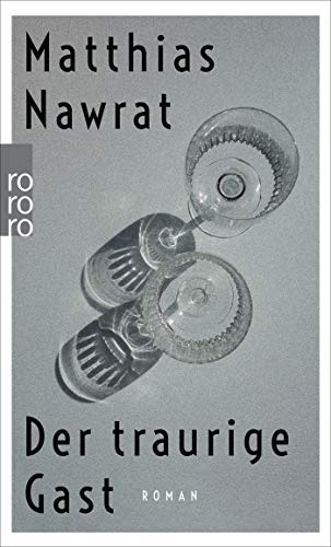 Matthias Nawrat - Der traurige Gast - Preis vom 09.10.2026 07:28:09 h
