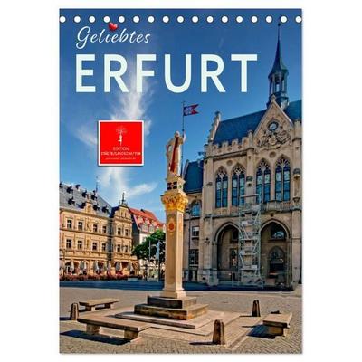 Geliebtes Erfurt (Tischkalender 2027 DIN A5 hoch), CALVENDO Monatskalender