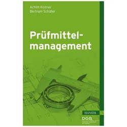 Prüfmittelmanagement, Fachbücher von Bertram Schäfer