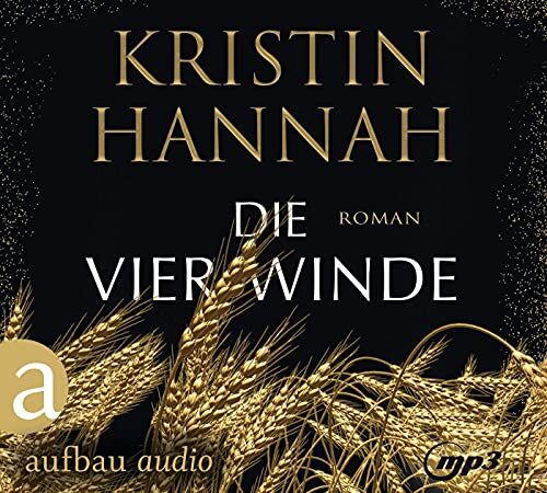 Kristin Hannah - Die vier Winde: Roman - Preis vom 09.10.2026 07:28:09 h
