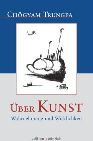 Chögyam Trungpa - Über Kunst: Wahrnehmung und Wirklichkeit - Preis vom 09.10.2026 07:28:09 h
