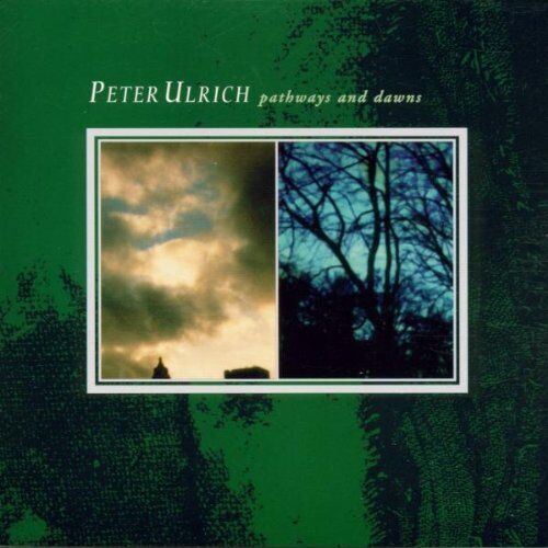 Peter Ulrich - Pathways & Dawns - Preis vom 08.10.2026 07:26:42 h