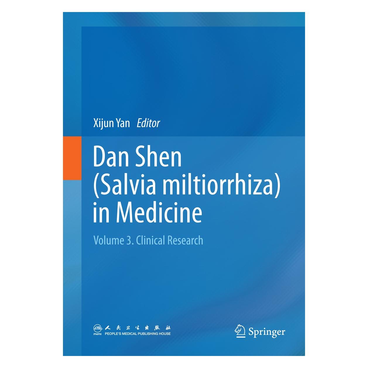 Springer Dan Shen (Salvia miltiorrhiza) in Medicine (Englisch, Hardcover, Xijun Yan) (9789401794657)