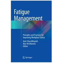 Fatigue Management, Fachbücher von Max Hirshkowitz, Amir Sharafkhaneh