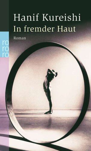 Hanif Kureishi - In fremder Haut - Preis vom 09.10.2026 07:28:09 h
