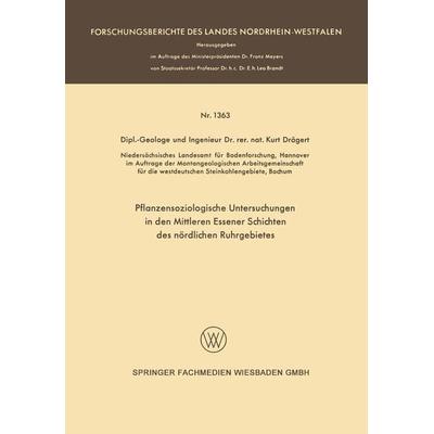 Pflanzensoziologische Untersuchungen in den mittleren Essener Schichten des nördlichen Ruhrgebietes, Taschenbuch von Kurt Drägert, VS Verlag für
