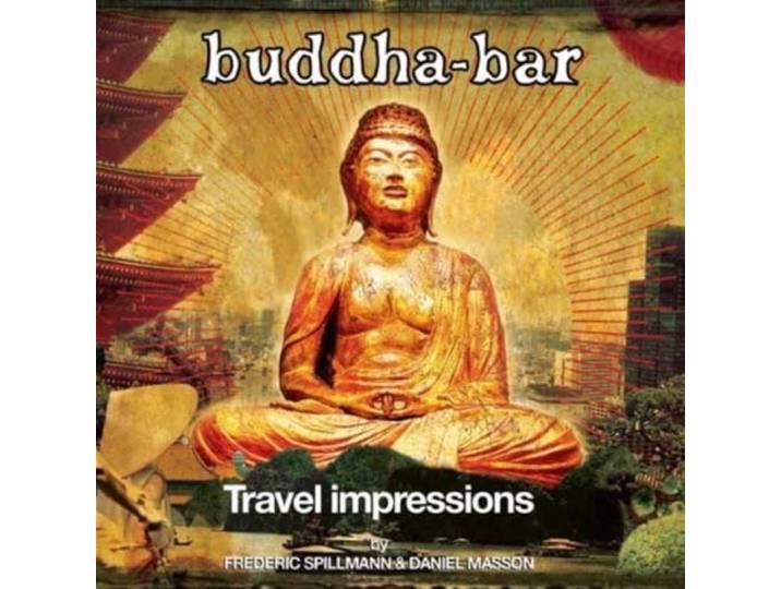 Buddha Bar Presents Travel Impressi
