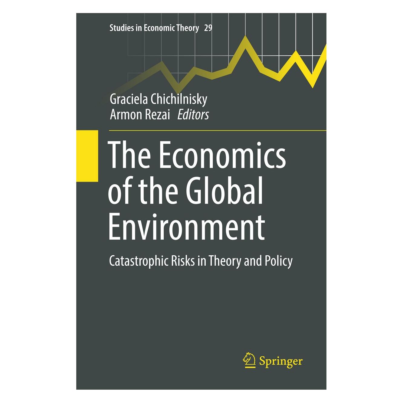 Springer The Economics of Global Environment (Englisch, Hardcover, Armon Rezai, Graciela Chichilnisky) (9783319319414)