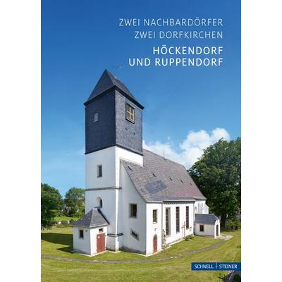 Höckendorf und Ruppendorf, Geheftet von Markus Hörsch,Peter Eberts, Schnell & Steiner, 978-3-7954-7251-1