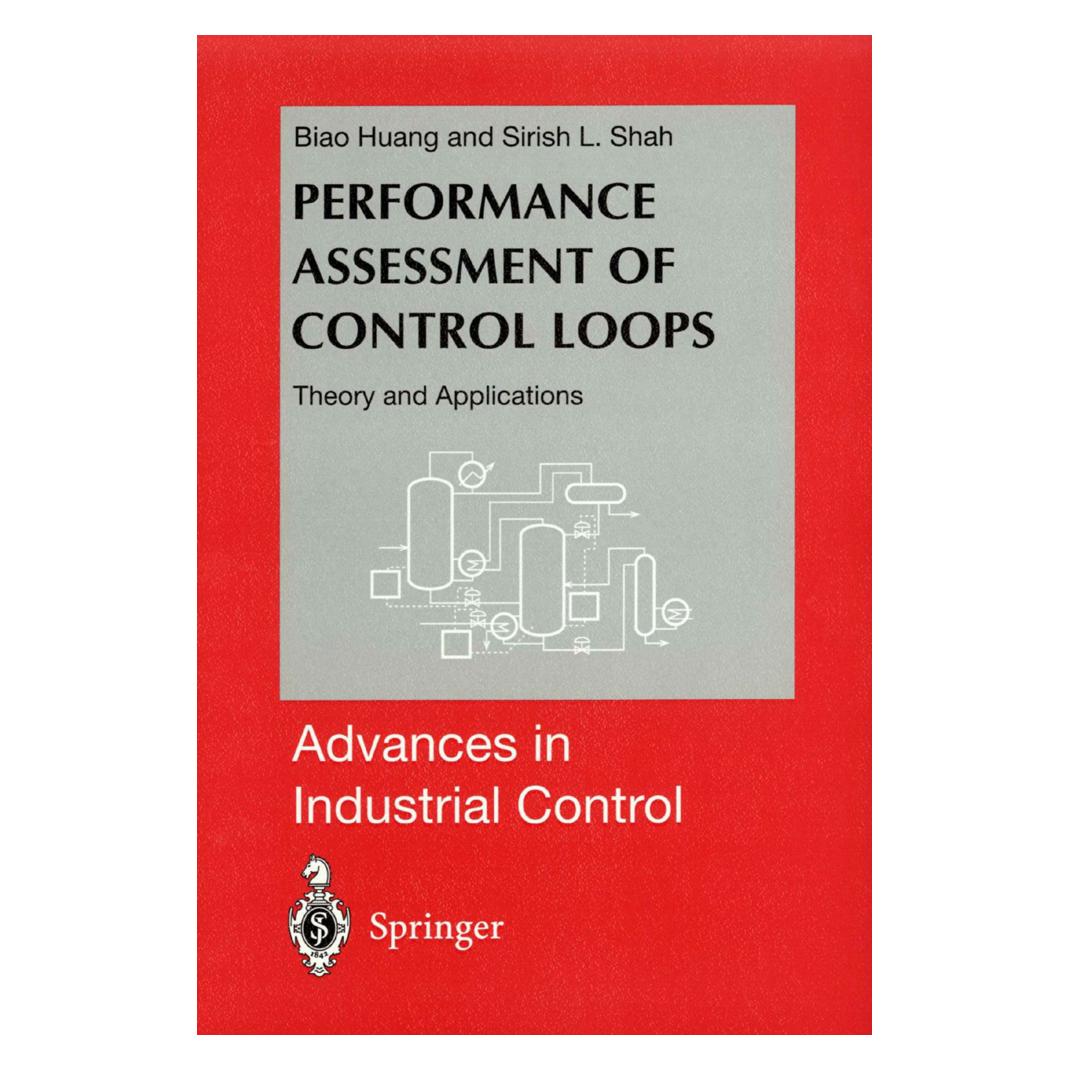 Springer Performance Assessment of Control Loops (Englisch, Softcover, Biao Huang, Sirish L Shah, Sirish L. Shah) (55526058)