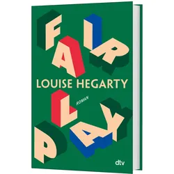 Fair Play, Belletristik von Louise Hegarty, Eva Bonné