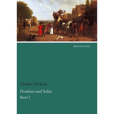 Dombey und Sohn, Taschenbuch von Charles Dickens, Dearbooks, 978-3-95455-810-0