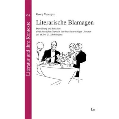 Literarische Blamagen, Taschenbuch von Georg Verweyen, Lit Verlag, 978-3-8258-1977-4