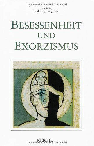Hans Naegeli-Osjord - Besessenheit und Exorzismus - Preis vom 09.10.2026 07:28:09 h