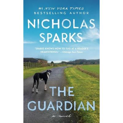 The Guardian, Taschenbuch von Nicholas Sparks, Grand Central Publishing, 978-1-5387-6474-9