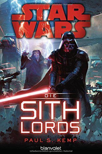 Kemp, Paul S. - Star WarsTM - Die Sith-Lords - Preis vom 19.10.2026 19:33:35 h