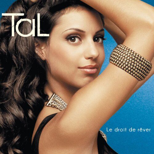 Tal - Le Droit de Rever - Preis vom 19.10.2026 19:33:35 h
