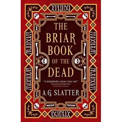 The Briar Book of the Dead, Taschenbuch von A. G. Slatter, Titan Publ. Group Ltd.