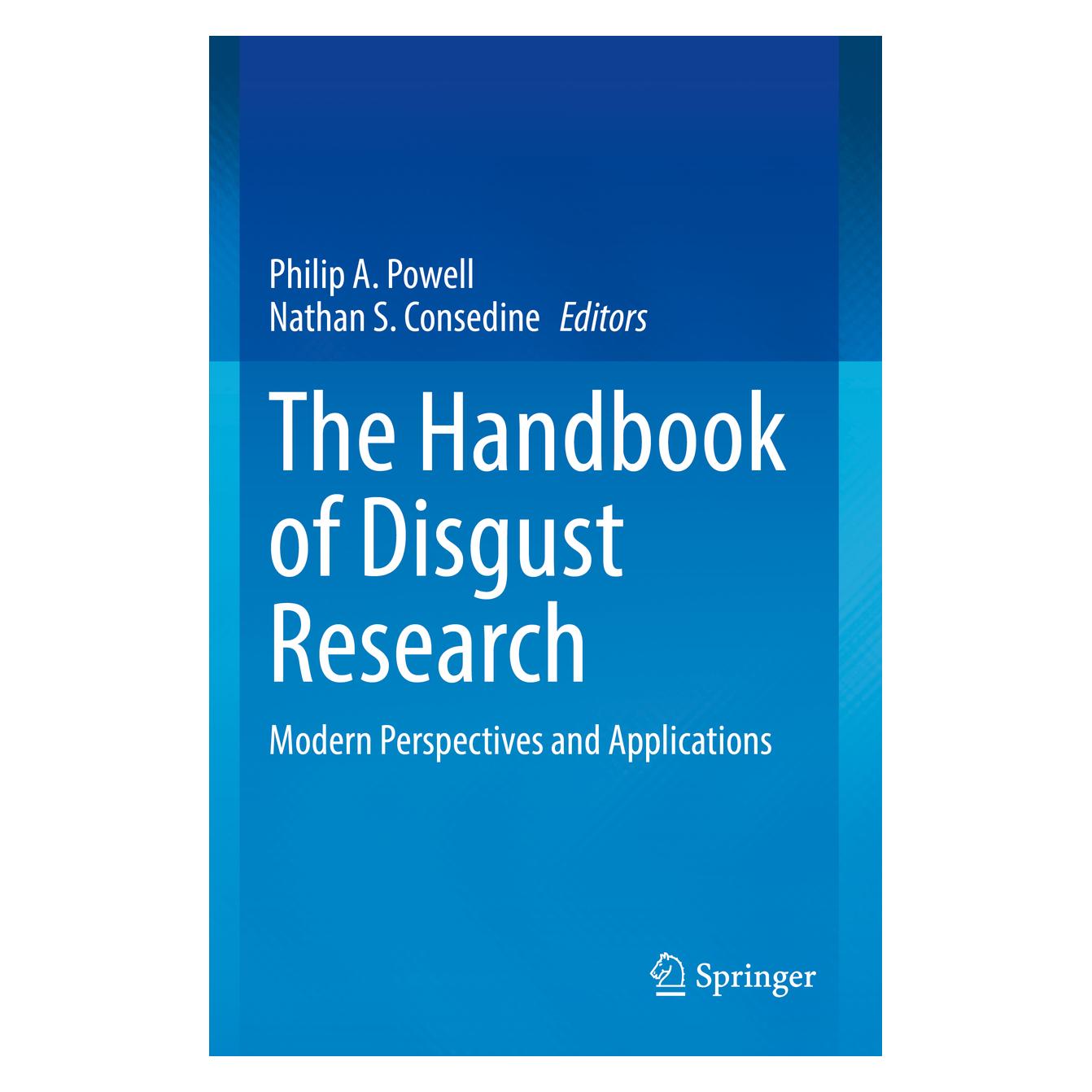 Springer The Handbook of Disgust Research (Englisch, Softcover, Nathan S. Consedine, Philip A. Powell) (56906318)