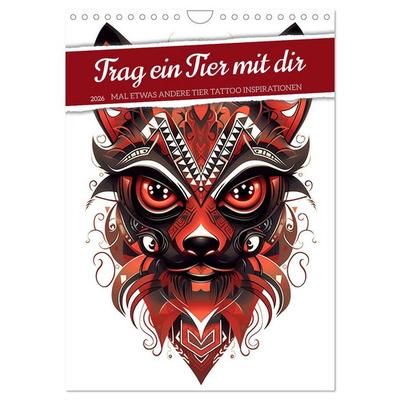 Trag ein Tier mit dir (Wandkalender 2026 DIN A4 hoch), CALVENDO Monatskalender