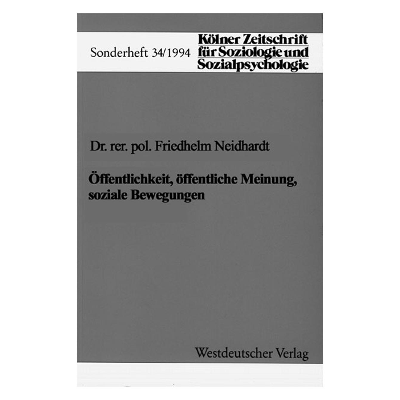 VS Öffentlichkeit, öffentliche Meinung, soziale Bewegungen (Deutsch, Softcover, Friedhelm Neidhardt) (35138926)