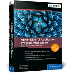 ABAP RESTful Application Programming Model, Fachbücher von Matthias Jäger, Lutz Baumbusch, Michael Lensch