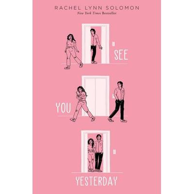 See You Yesterday, Gebundene Ausgabe von Rachel Lynn Solomon, HarperCollins, 978-1-66590-192-5
